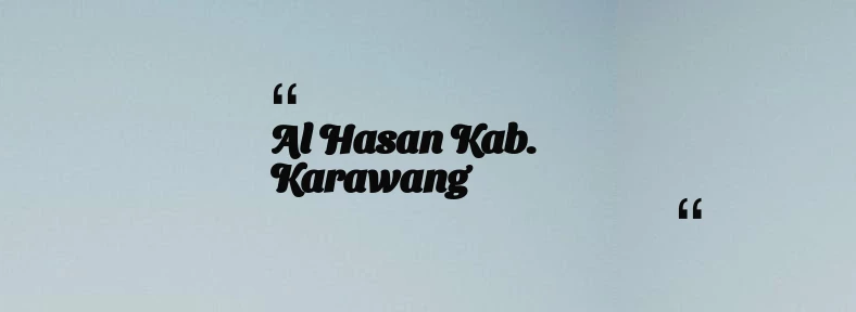 thumbnail for Al Hasan Kab. Karawang