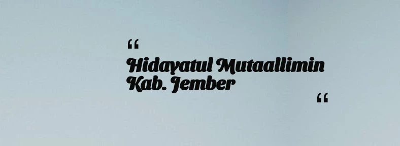 thumbnail for Hidayatul Mutaallimin Kab. Jember