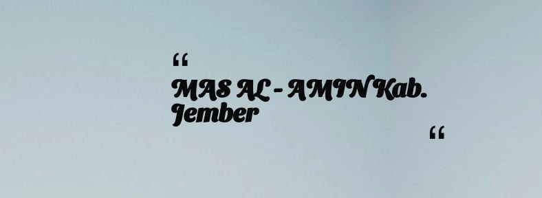 thumbnail for MAS AL - AMIN Kab. Jember