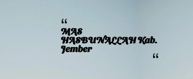 thumbnail for MAS HASBUNALLAH Kab. Jember