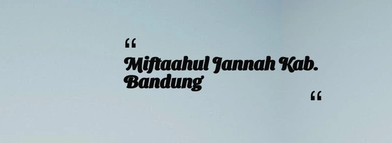thumbnail for KB TAAM AL MUKARROMAH Kab. Bogor