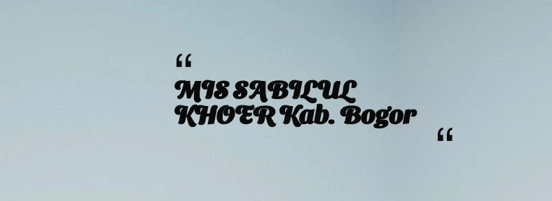 thumbnail for KB TAAM AL MUKARROMAH Kab. Bogor