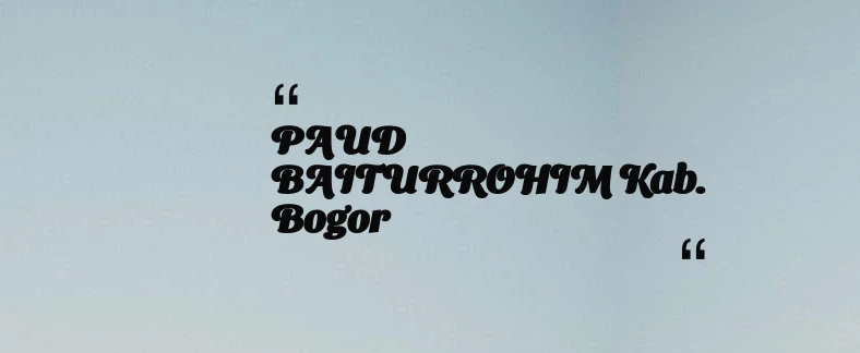 thumbnail for KB TAAM AL MUKARROMAH Kab. Bogor