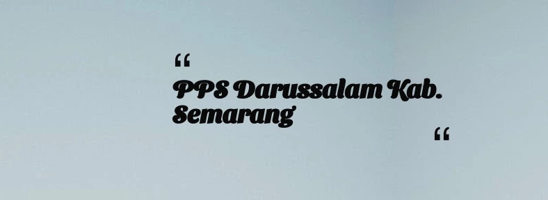 thumbnail for PPS Darussalam Kab. Semarang