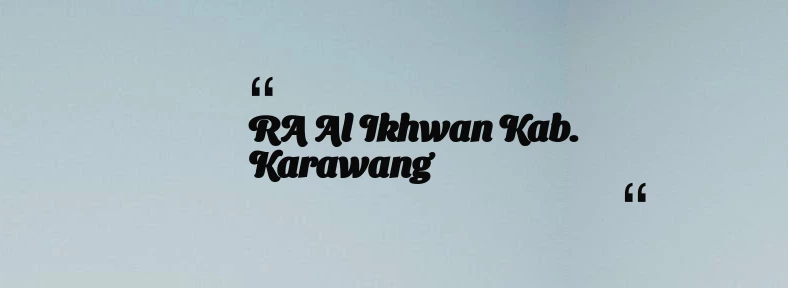 thumbnail for RA Al Ikhwan Kab. Karawang