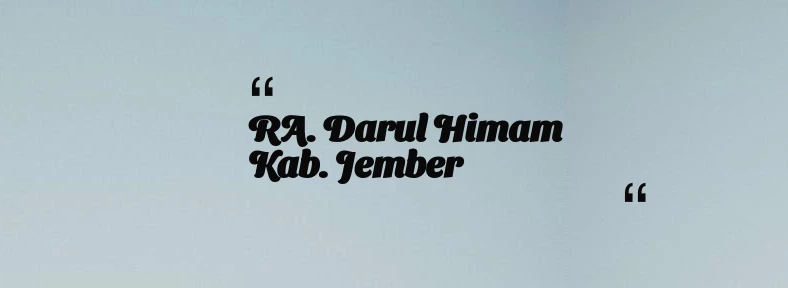 thumbnail for RA. Darul Himam Kab. Jember