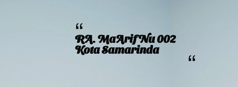 thumbnail for RA. MaArif Nu 002 Kota Samarinda