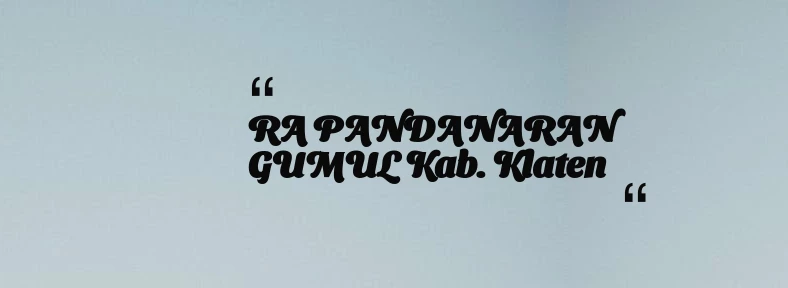 thumbnail for RA PANDANARAN GUMUL Kab. Klaten