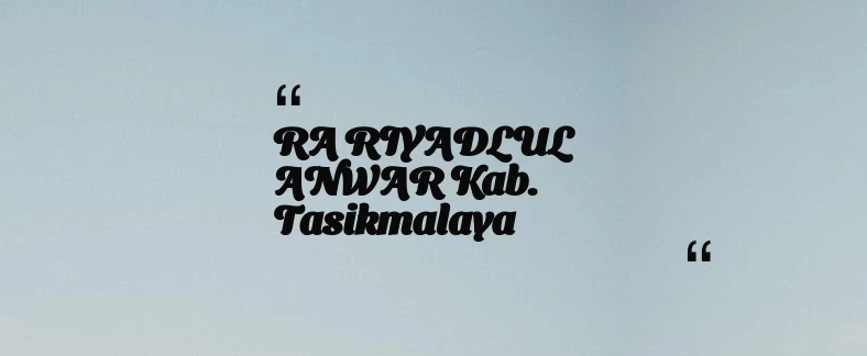 thumbnail for RA RIYADLUL ANWAR Kab. Tasikmalaya