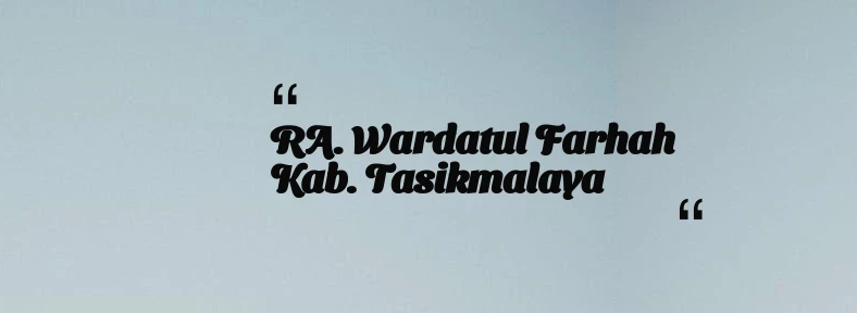 thumbnail for RA. Wardatul Farhah Kab. Tasikmalaya