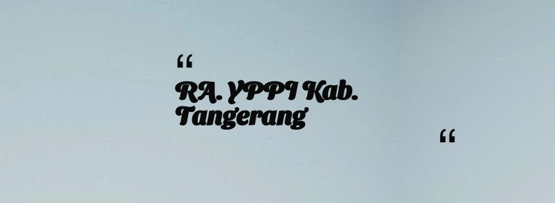 thumbnail for RA. YPPI Kab. Tangerang