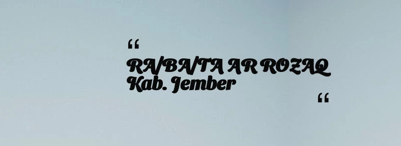 thumbnail for RA/BA/TA AR ROZAQ Kab. Jember