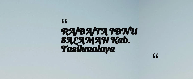 thumbnail for RA/BA/TA IBNU SALAMAH Kab. Tasikmalaya
