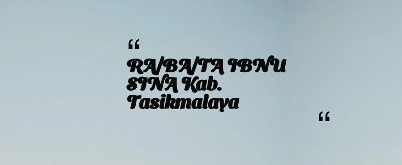 thumbnail for RA/BA/TA IBNU SINA Kab. Tasikmalaya