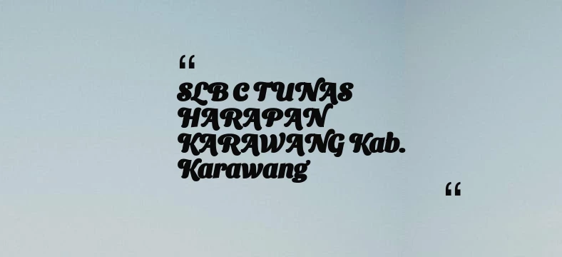 thumbnail for SLB C TUNAS HARAPAN KARAWANG Kab. Karawang