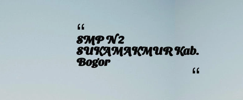 thumbnail for SMPIT AN NAWAWI AL BANTANI Kab. Bogor