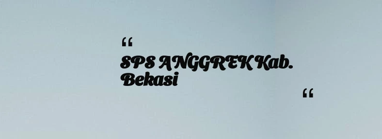 thumbnail for SPS ANGGREK Kab. Bekasi