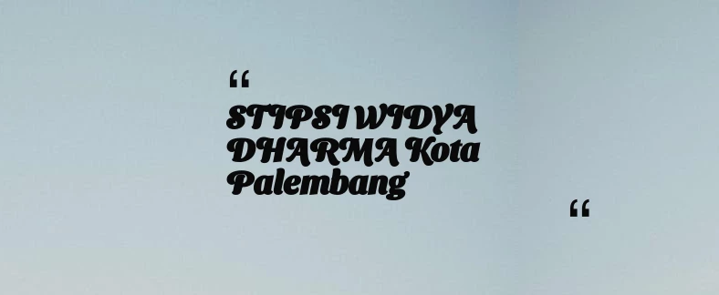 thumbnail for STIPSI WIDYA DHARMA Kota Palembang