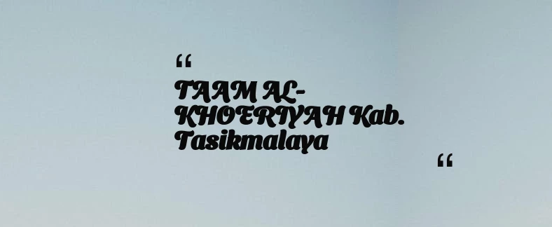 thumbnail for KB TAAM AL MUKARROMAH Kab. Bogor