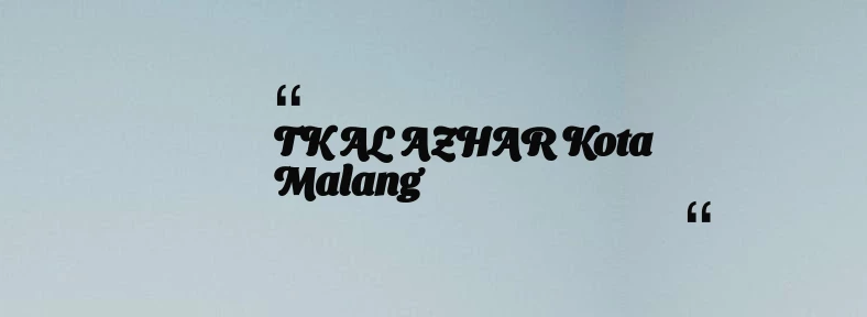 thumbnail for TK AL AZHAR Kota Malang