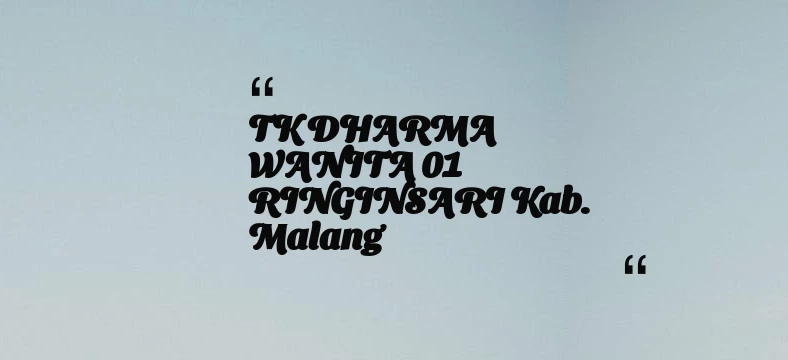 thumbnail for TK DHARMA WANITA 01 RINGINSARI Kab. Malang