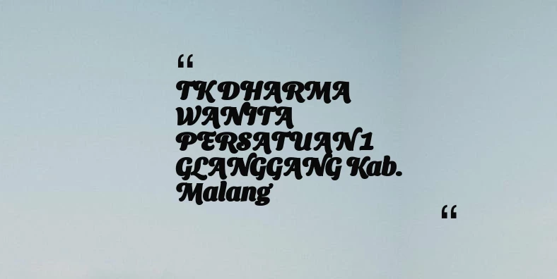 thumbnail for TK DHARMA WANITA PERSATUAN 1 GLANGGANG Kab. Malang