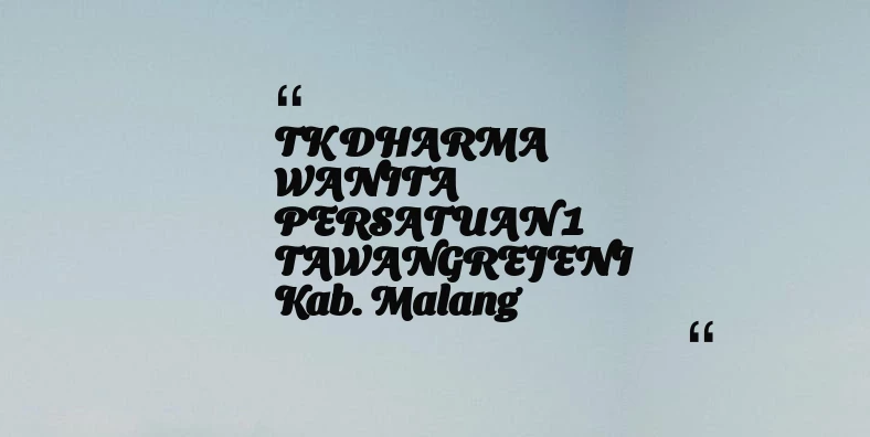 thumbnail for TK DHARMA WANITA PERSATUAN 1 TAWANGREJENI Kab. Malang