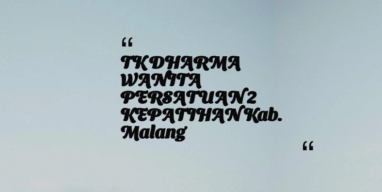 thumbnail for TK DHARMA WANITA PERSATUAN 2 KEPATIHAN Kab. Malang