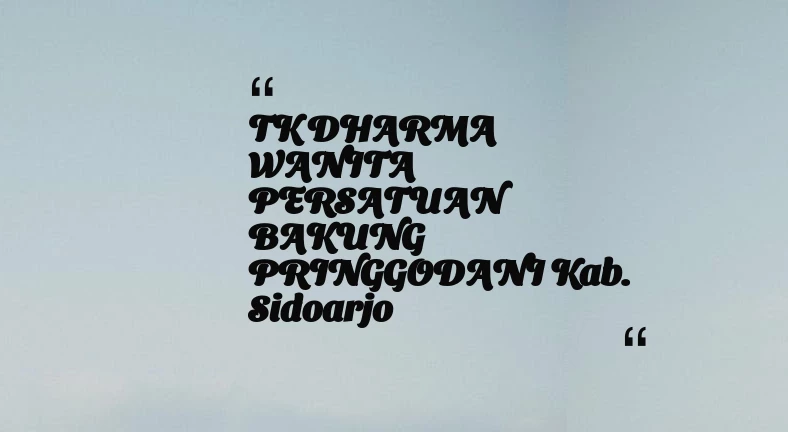 thumbnail for TK DHARMA WANITA PERSATUAN BAKUNG PRINGGODANI Kab. Sidoarjo
