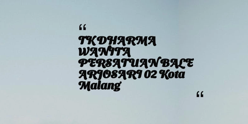 thumbnail for TK DHARMA WANITA PERSATUAN BALE ARJOSARI 02 Kota Malang