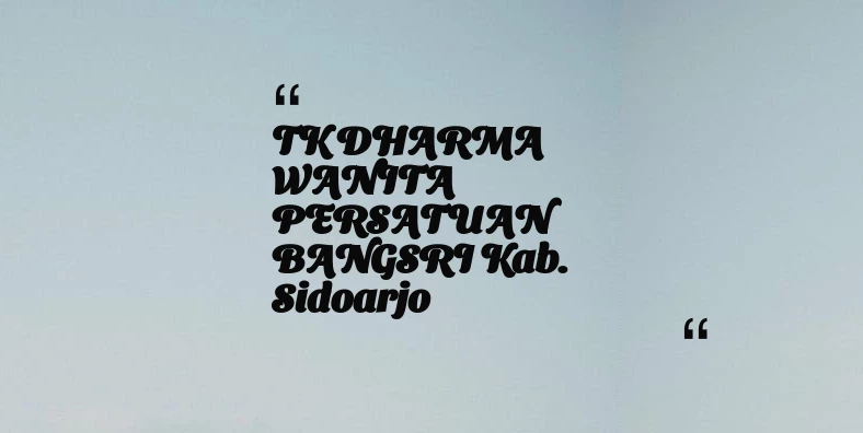 thumbnail for TK DHARMA WANITA PERSATUAN BANGSRI Kab. Sidoarjo