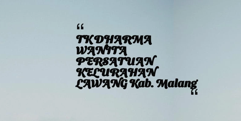 thumbnail for TK DHARMA WANITA PERSATUAN KELURAHAN LAWANG Kab. Malang