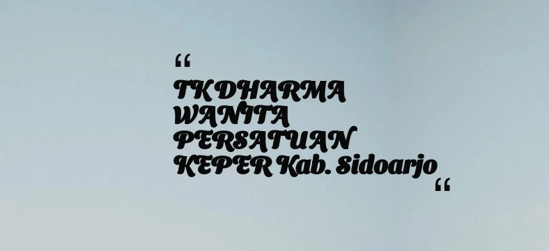 thumbnail for TK DHARMA WANITA PERSATUAN KEPER Kab. Sidoarjo