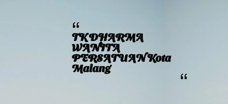 thumbnail for TK DHARMA WANITA PERSATUAN Kota Malang