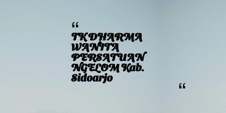 thumbnail for TK DHARMA WANITA PERSATUAN NGELOM Kab. Sidoarjo