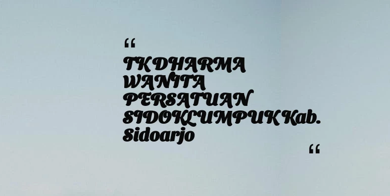 thumbnail for TK DHARMA WANITA PERSATUAN SIDOKLUMPUK Kab. Sidoarjo