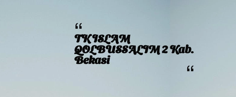 thumbnail for KB TAAM AL MUKARROMAH Kab. Bogor