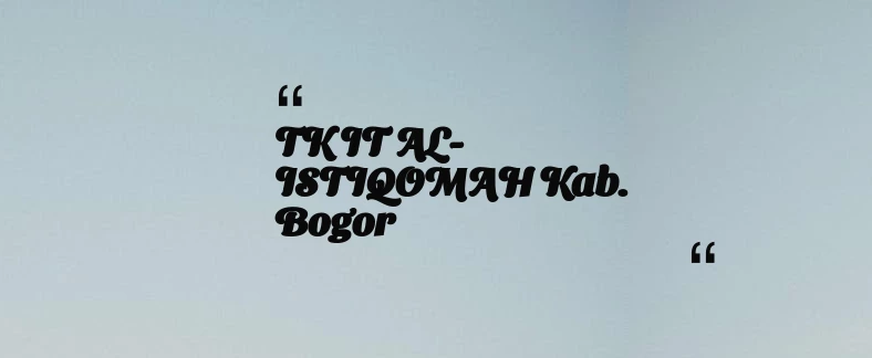 thumbnail for KB TAAM AL MUKARROMAH Kab. Bogor