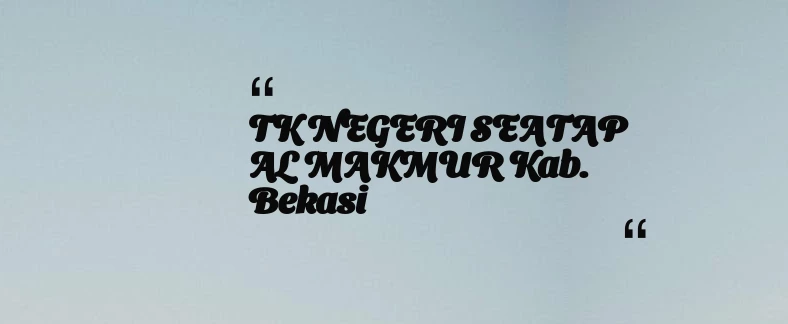 thumbnail for KB TAAM AL MUKARROMAH Kab. Bogor