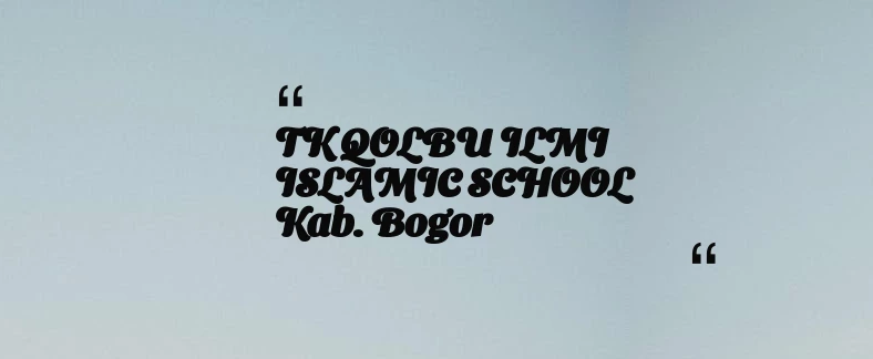 thumbnail for KB TAAM AL MUKARROMAH Kab. Bogor