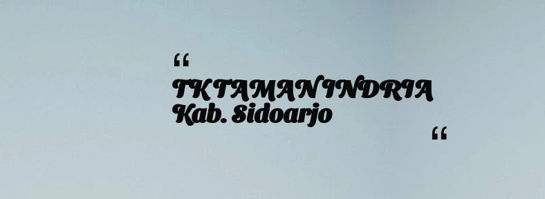 thumbnail for TK TAMAN INDRIA Kab. Sidoarjo
