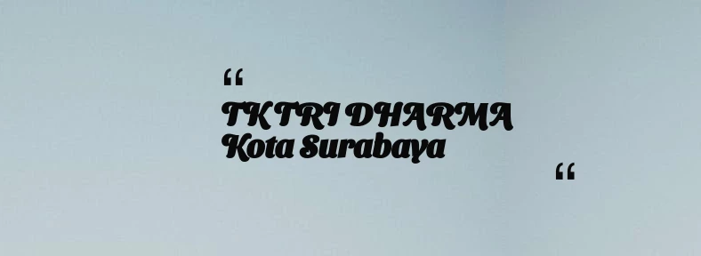 thumbnail for TK TRI DHARMA Kota Surabaya
