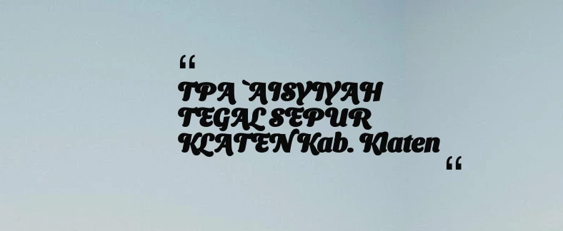 thumbnail for KB TAAM AL MUKARROMAH Kab. Bogor